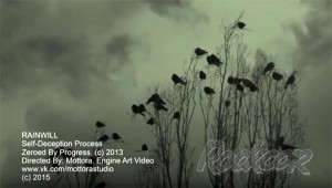 Клип Rainwill "Self-Deception Process"